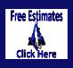 Free Estimates, Click Here!